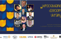 „Wrocławianie dzieciom Ukrainy - zaproszenie plakat promujący koncert 
