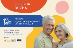 Konkurs Pogoda ducha z okazji 15 edycji Dni Seniora Wrocław 2024
