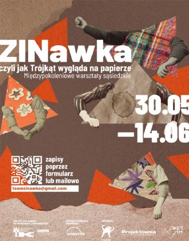 Na plakacie Zinawka. Czyli jak Trójkąt wygląda na papierze. Międzypokoleniowe warsztaty sąsiedzkie w ramach Mikrograntów. 