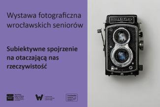 Grafika zapowiadająca wernisaż wystawy fotograficznej pt. Subiektywne spojrzenie na otaczającą nas rzeczywistość,
