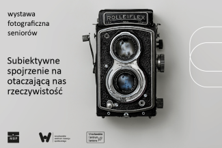Grafika zapowiadająca wystawę fotograficzną seniorów.