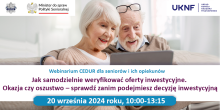 Grafika dotycząca webinarium Jak samodzielnie weryfikować oferty inwestycyjne. Okazja czy oszustwo – sprawdź zanim podejmiesz decyzję inwestycyjną.
