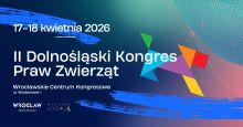 Grafika zapowiadająca II Dolnośląski Kongres Praw Zwierząt. 