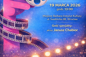 Plakat na inauguracje wrocławskiego filmowego centrum seniora.