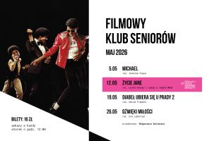 Zdjęcie Michaela Jacksona i repertuar kinowy na maj.