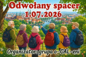 Zdobywanie Korony Górek Wroclawia - odwołany spacer 1.07.2026.